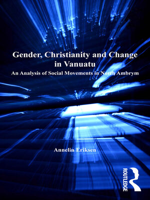 cover image of Gender, Christianity and Change in Vanuatu